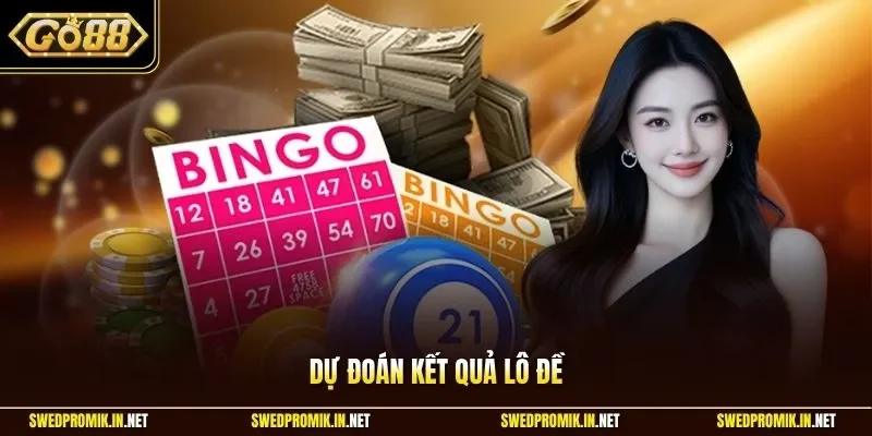 Dự đoán kết quả lô đề