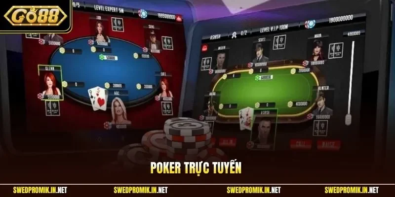 Poker trực tuyến